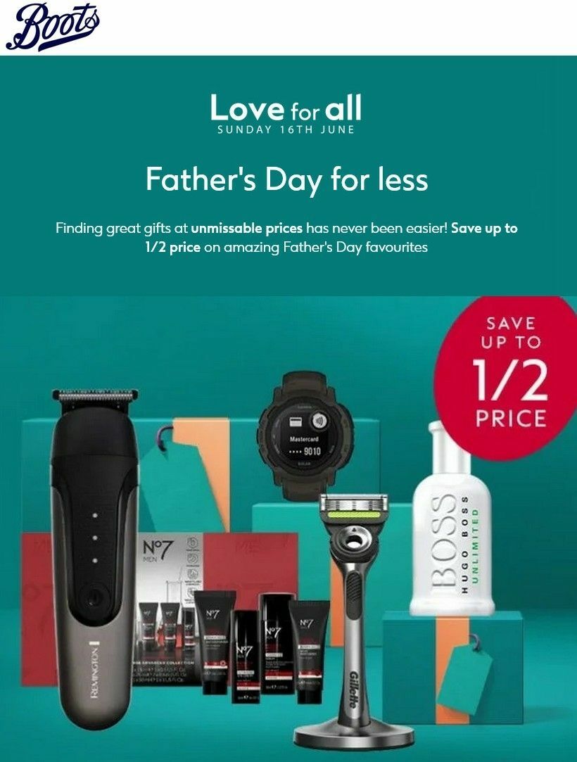 Boots Father's Day Offers from 4 June
