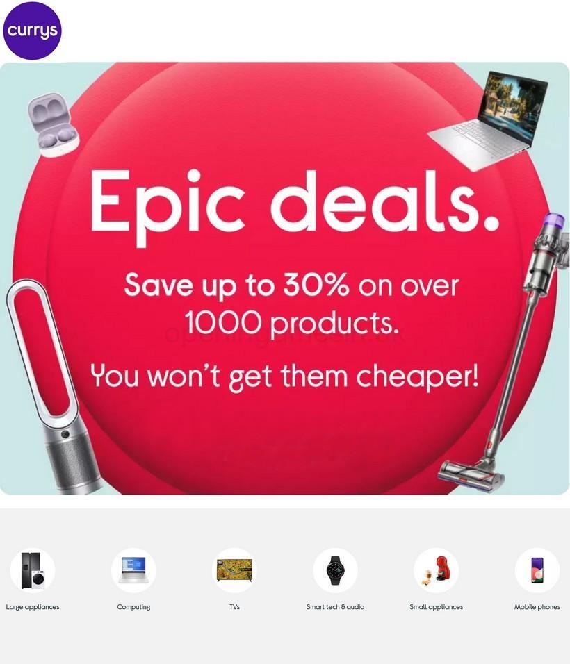 Currys Offers from 30 March