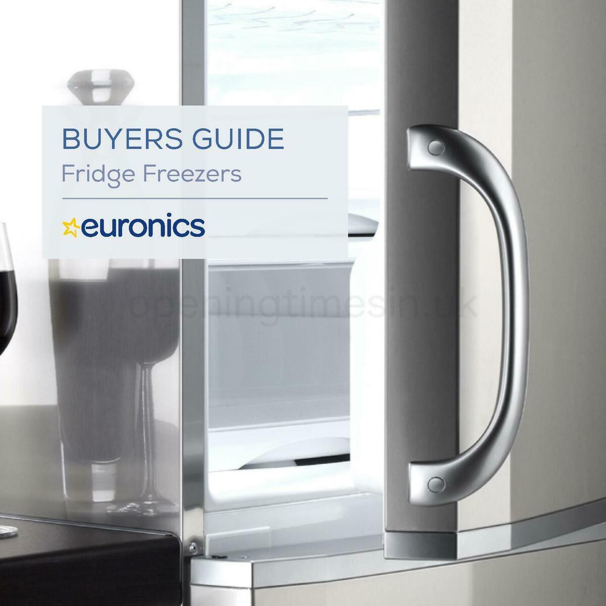 Euronics Fridge Freezers Buyers Guide Offers from 1 January