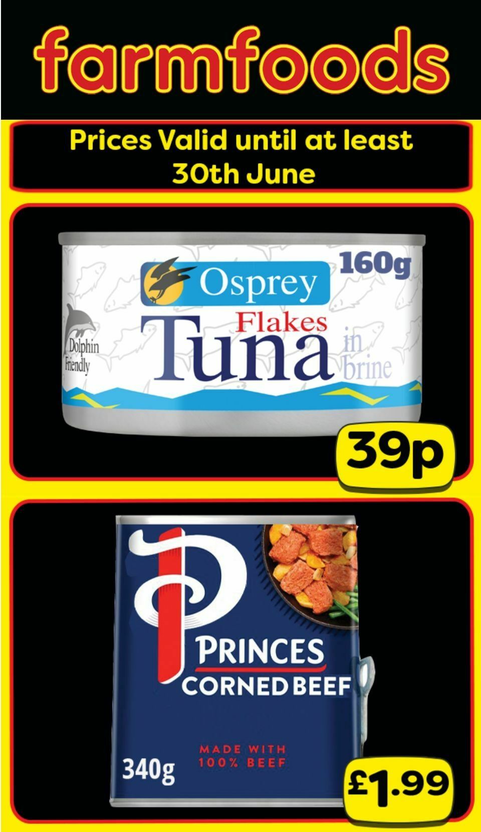 Farmfoods Offers from 26 June