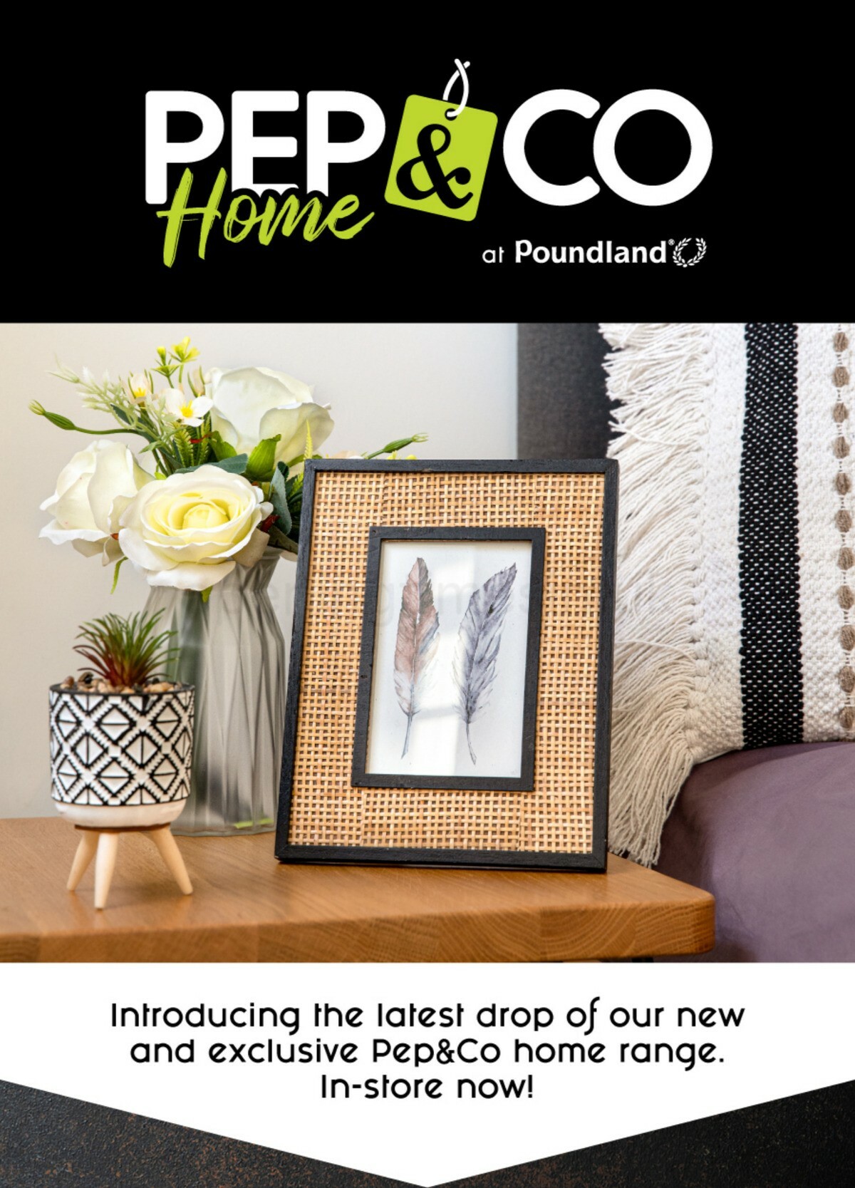 Poundland New 2021 PEP&CO Home in-store now! Offers from 3 January