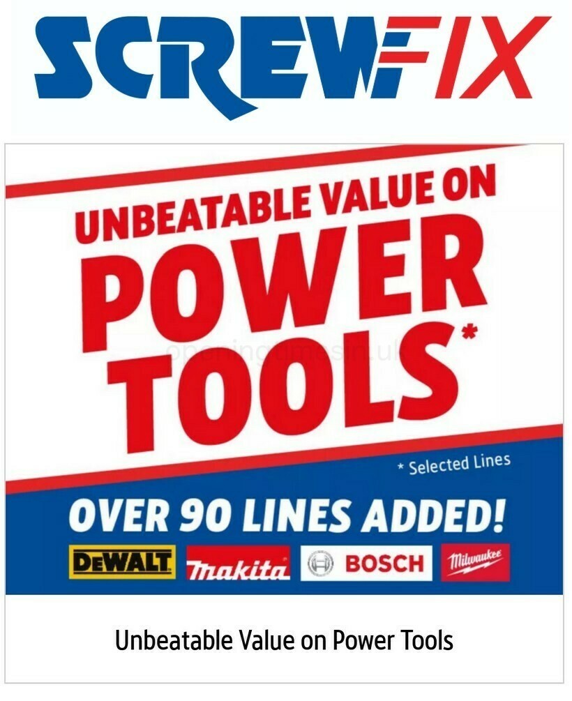 Screwfix Offers from 25 April