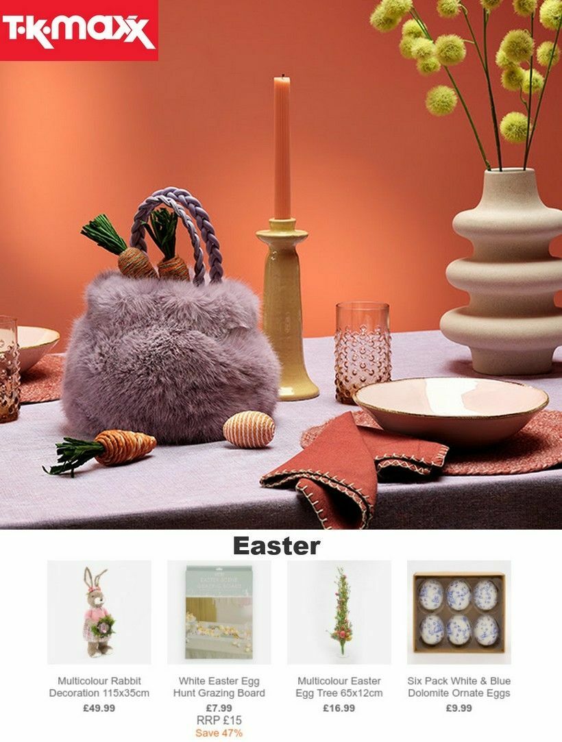 TK Maxx Easter Offers from 24 February