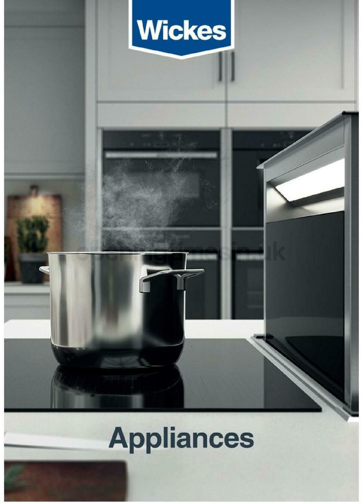 Wickes Kitchen appliances brochure Offers from 1 September