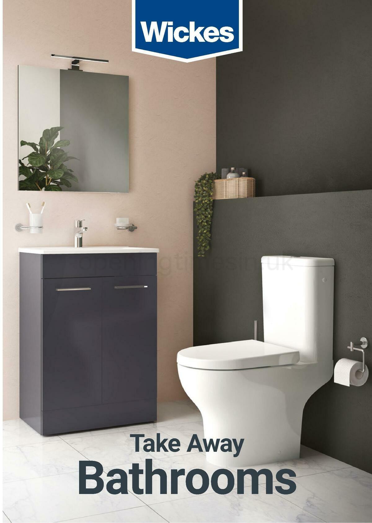 Wickes Take away bathrooms brochure Offers from 20 June