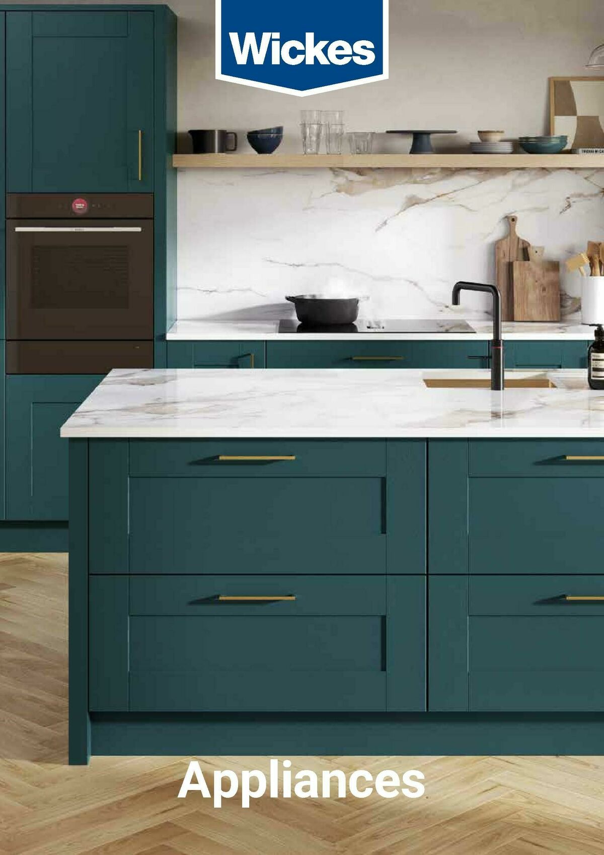 Wickes Kitchen Appliances Brochure Offers from 18 August