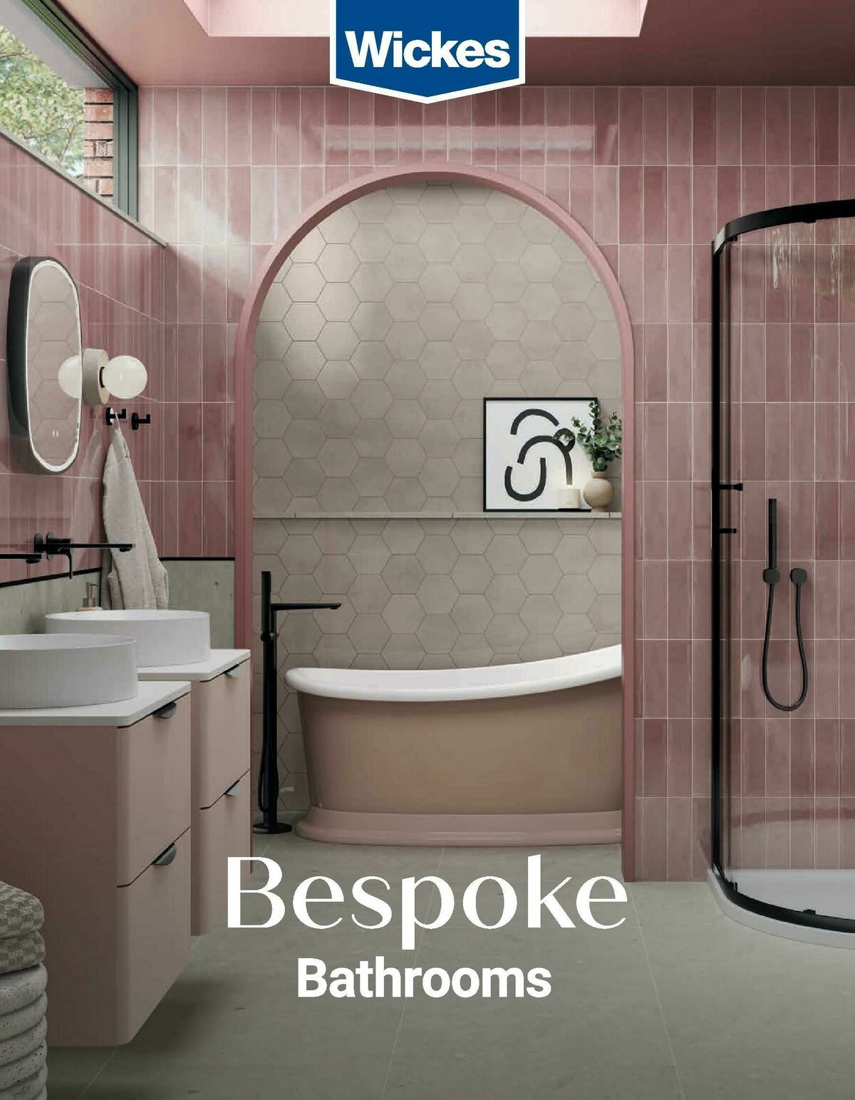 Wickes Bespoke Bathrooms Brochure Offers from 1 September