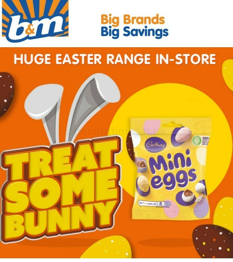 B&M Get Easter essentials for less Newsletter & Special Buys from 10 March